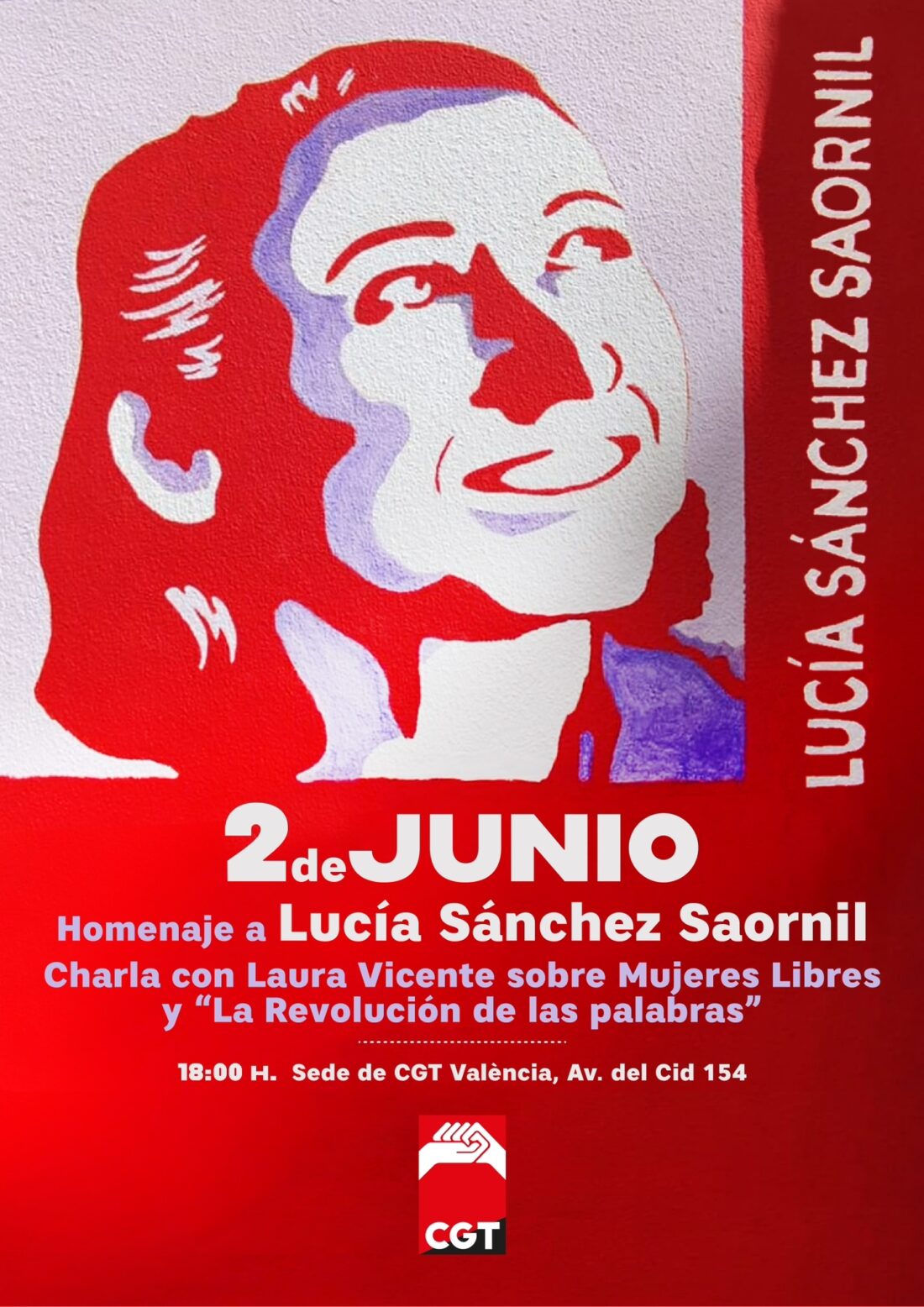CGT vuelve a rendir homenaje a Lucía Sánchez Saornil y la Revolución de las palabras