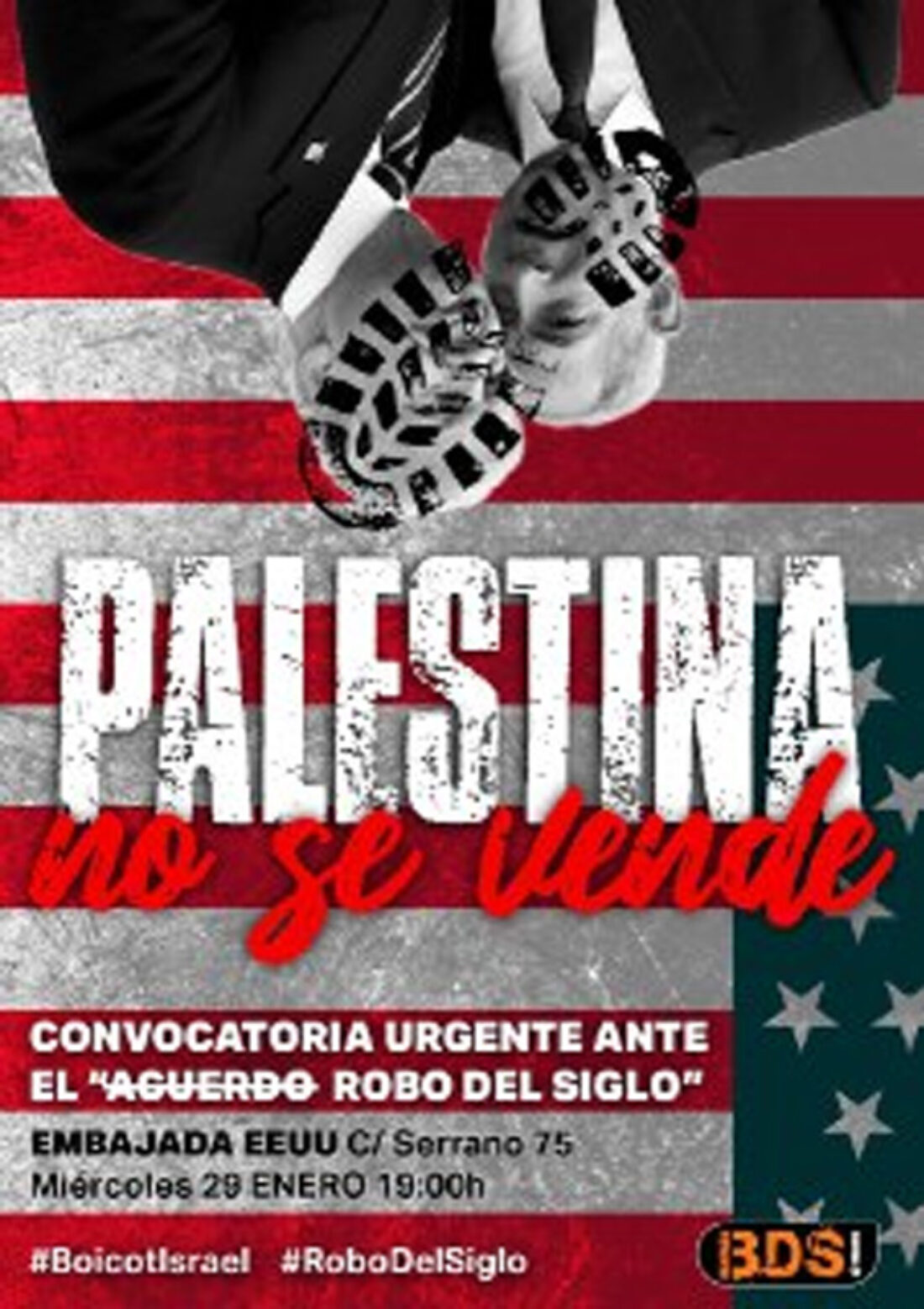 Por la Libertad del Pueblo Palestino, contra el acuerdo entre EE.UU. y el Estado Israel