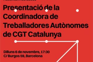 La Confederació General del Treball (CGT) de Catalunya presenta la Coordinadora de Treballadores Autònomes