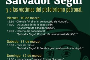 El próximo 10 de marzo se conmemora el centenario del asesinato de Salvador Seguí