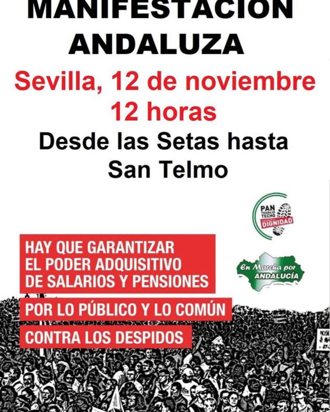 Manifestación andaluza en Sevilla para Garantizar el poder adquisitivo de salarios y pensiones. Por lo público y por lo común. Contra los despidos