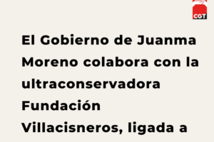 El Gobierno de Juanma Moreno colabora con la ultraconservadora Fundación Villacisneros, ligada a Vox