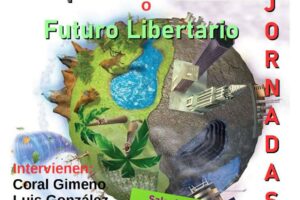 Jornadas de formación «Capitalismo verde o futuro libertario»