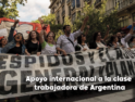 CGT apoya el paro nacional convocado en Argentina e invita a mostrar la solidaridad en la lucha contra las medidas del presidente Milei