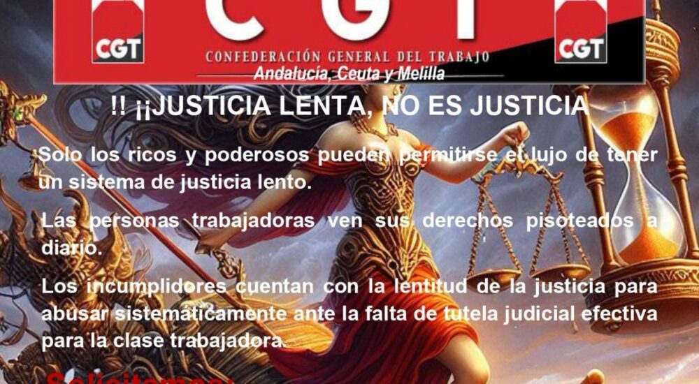 CGT protesta por la lentitud de la Justicia