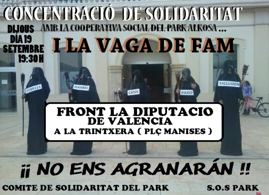 19-s Valencia: Concentración frente a la Diputación en solidaridad con la Cooperativa Social del Parke Alkosa i la huelga de hambre