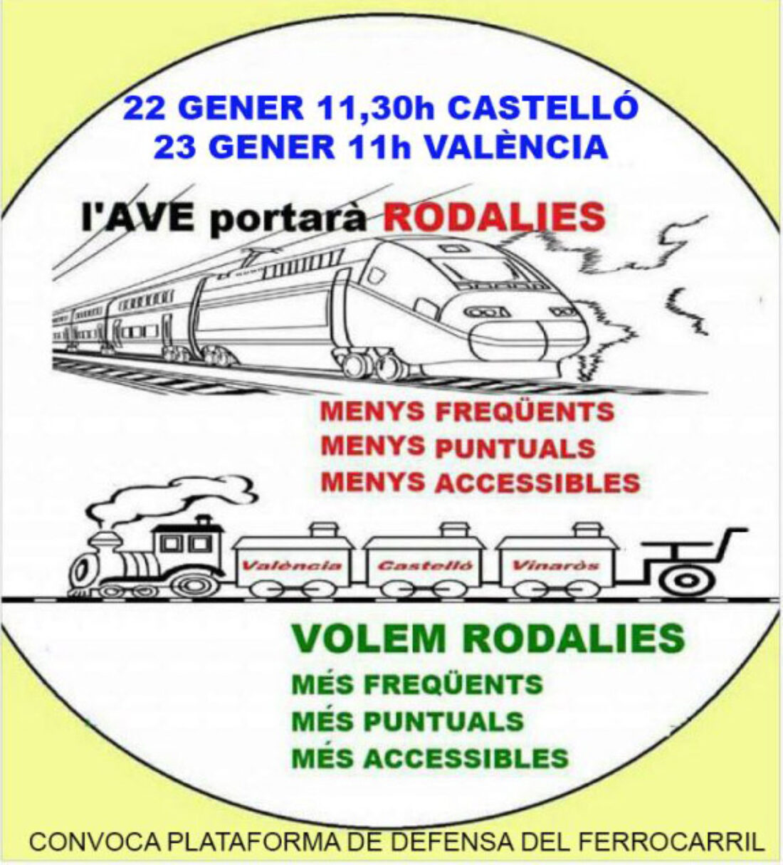 22 y 23-e Castelló y València: Concentraciones de rechazo al AVE y en defensa de los Cercanías