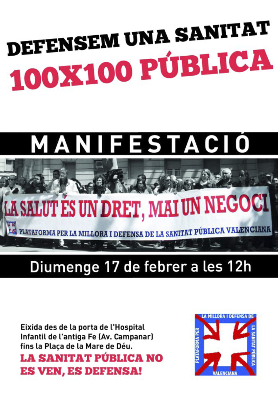 17-f Valencia: Manifestación en defensa de una sanidad 100×100 pública