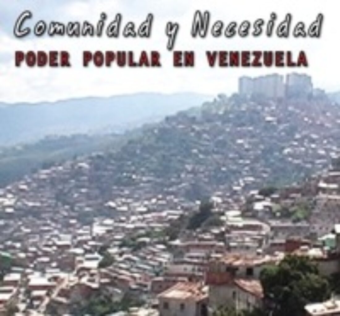26 nov, Madrid : Proyección y Debate : «Comunidad y Necesidad. Poder Popular en Venezuela»