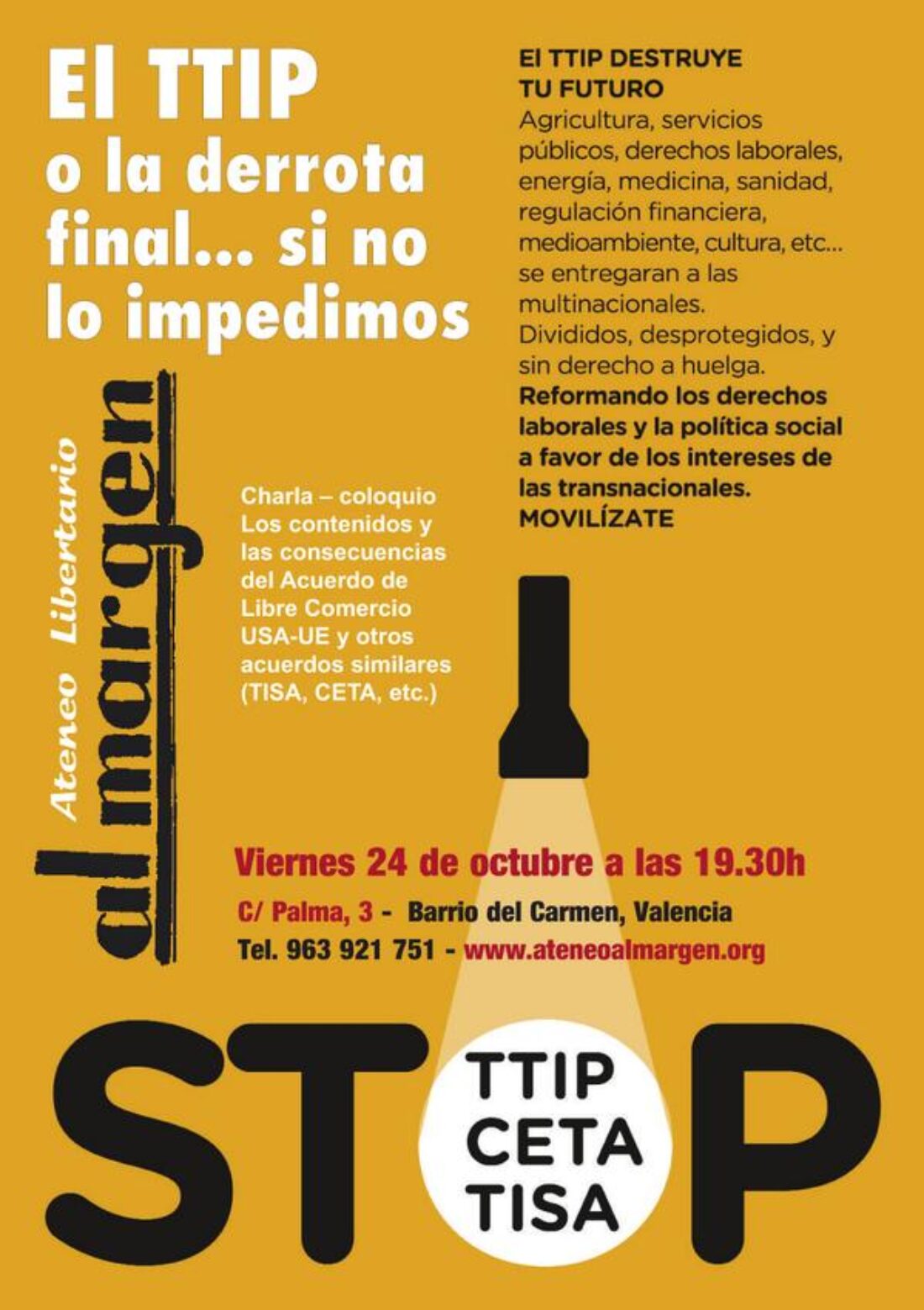 24-o Valencia: Debate en Ateneo Libertario Al Margen «El TTIP o la derrota final… si no lo impedimos»