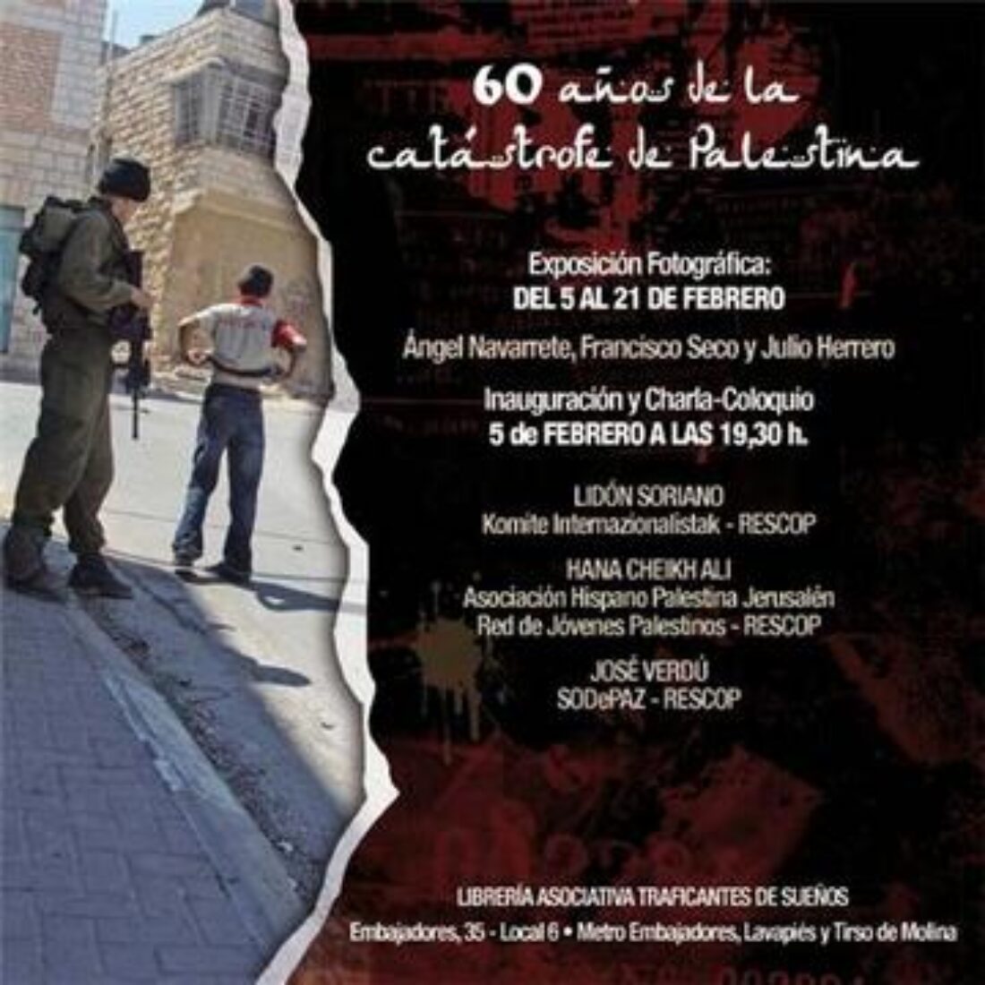Madrid : «60 años de la catástrofe de Palestina». Exposición y coloquio