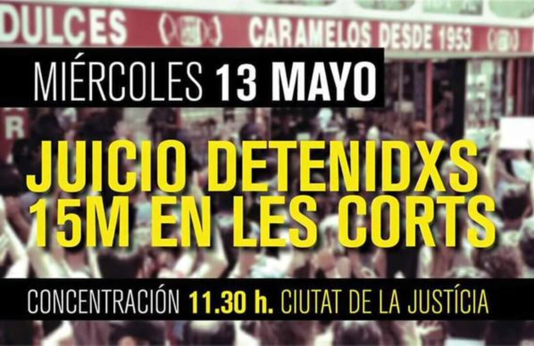 13-m València: Juicio detenidas 15M en las Cortes