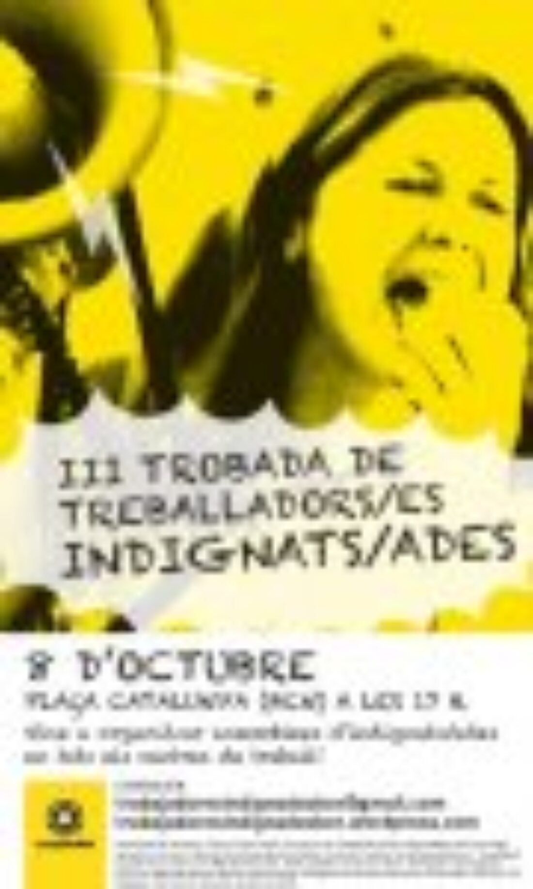 III encuentro de trabajador_s indignad_s en la Plaza Cataluña de Barcelona