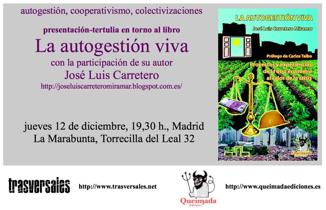 12-D a las 19,30 en La Marabunta, Torrecilla del Leal tertulia sobre autogestión, con José Luis Carretero