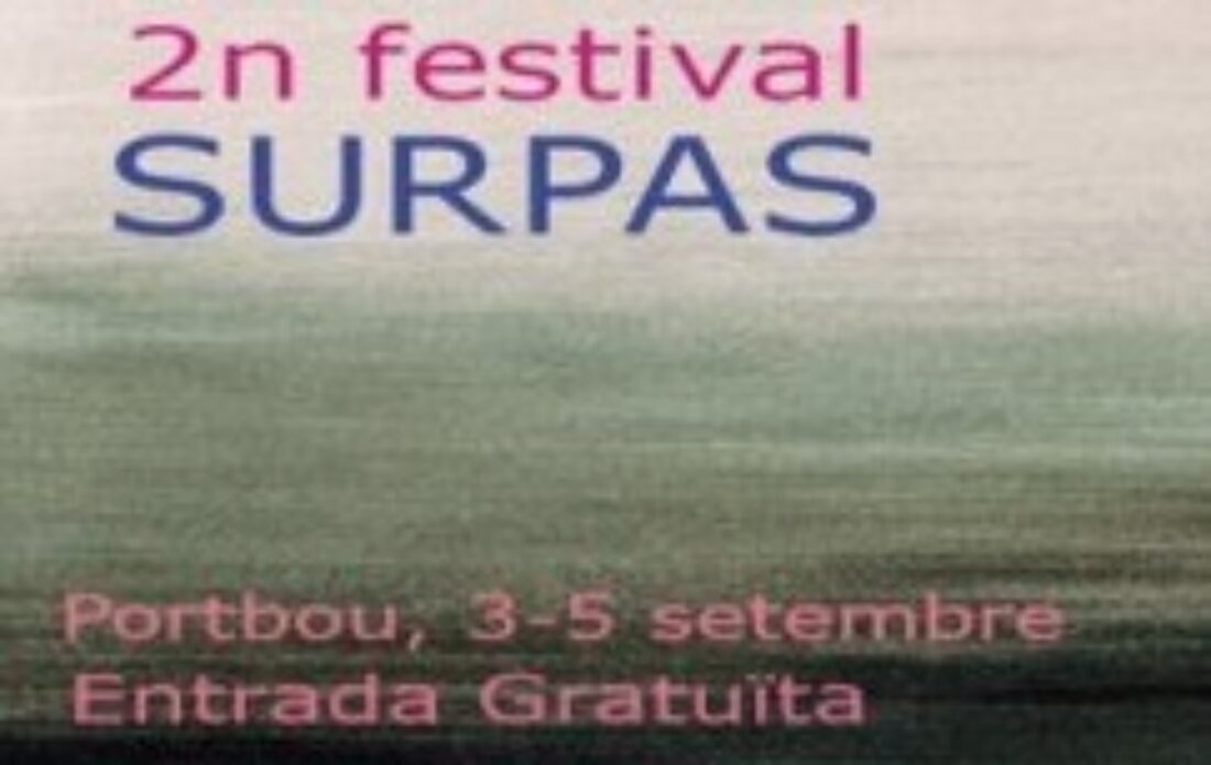 3-5 septiembre, Portbou : Festival SURPAS (Cultura libre y popular)