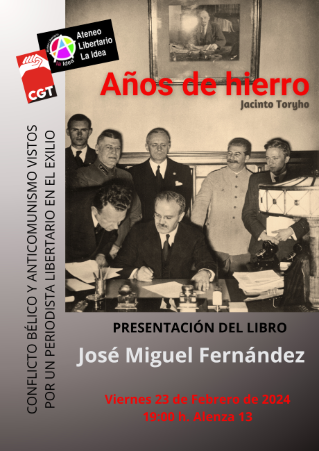 Presentación del libro «Años de hierro» de Jacinto Toryho por José Miguel Fernández Barreira, responsable de la edición