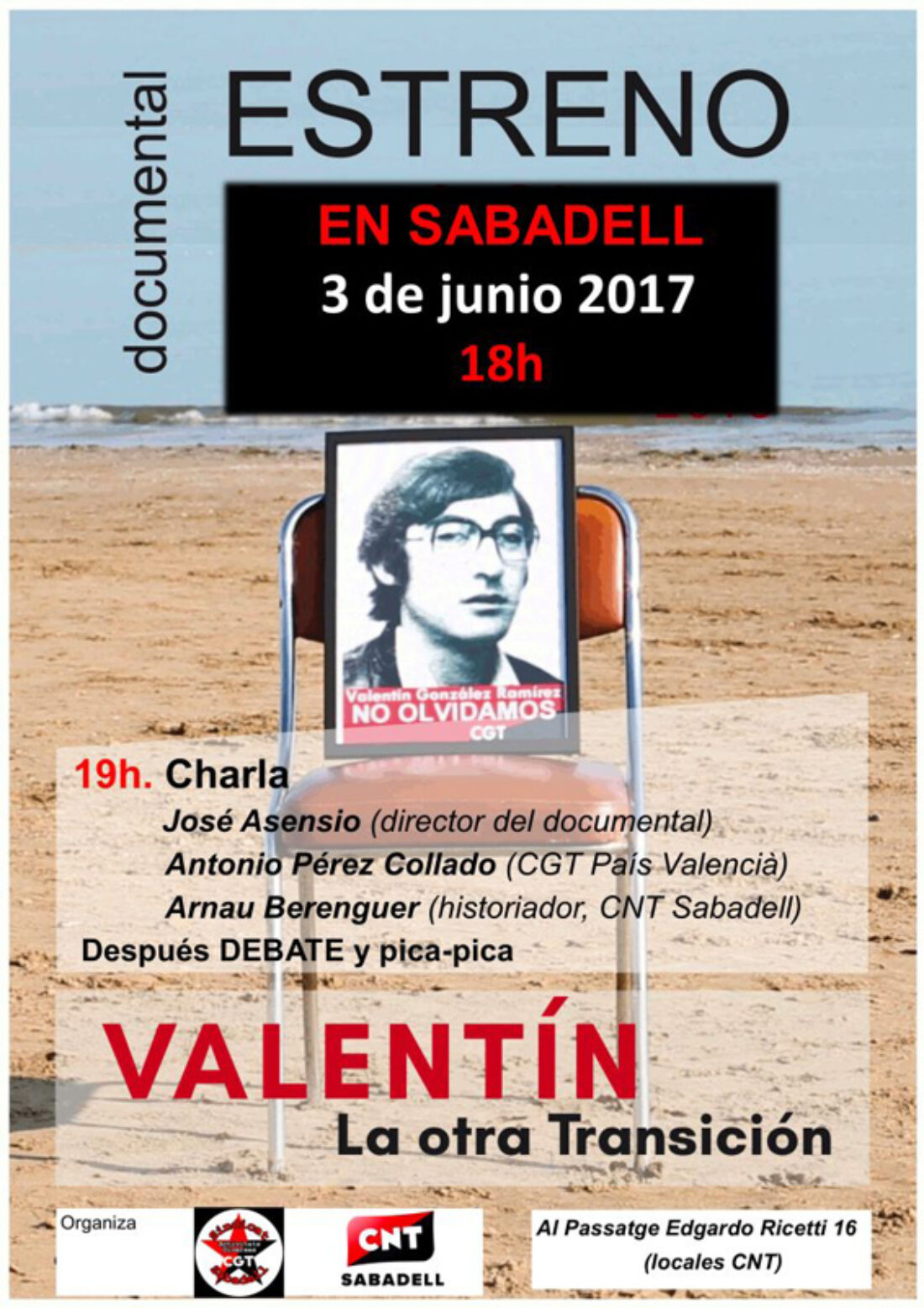 3-j: Estreno en Sabadell del documental “Valentín. La otra Transición”