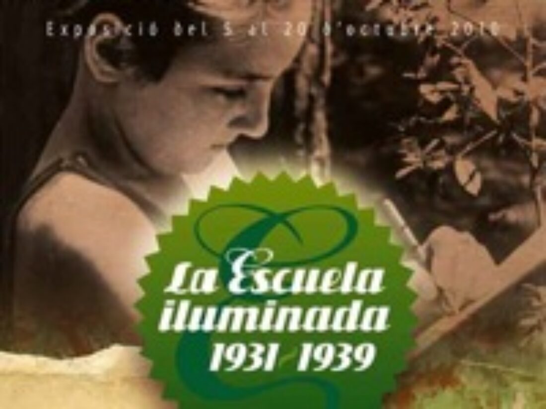 5-20 octubre, València : Exposición «La escuela iluminada, 1931-1939»