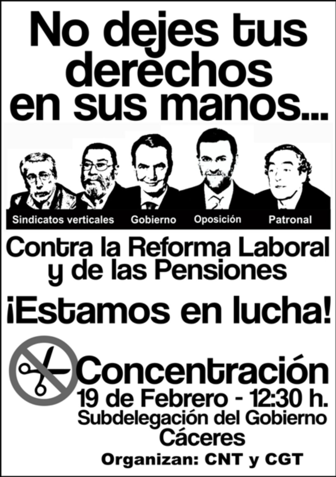 CGT y CNT convocan a los trabajadores extremeños a manifestarse en Cáceres contra la reforma laboral y de las pensiones