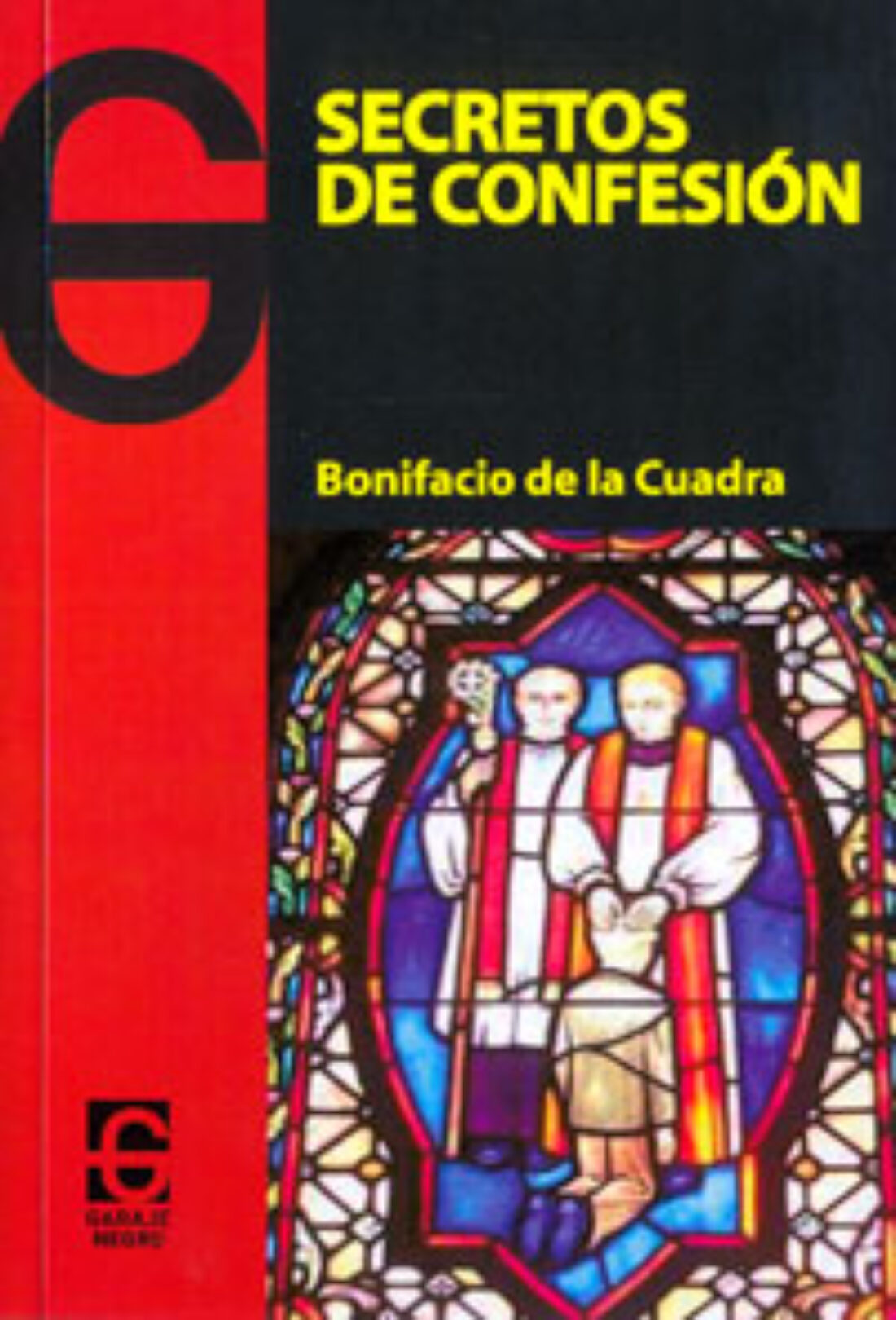 Presentación libro: «Secretos de confesión» de Bonifacio de la Cuadra