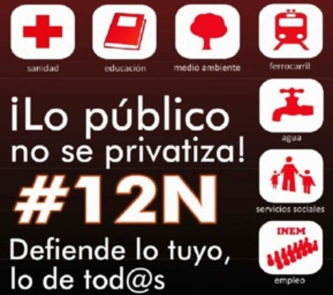12-N: En defensa de los servicios públicos. Contra los recortes sociales