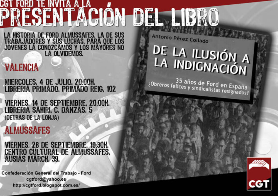 Valencia: Presentación del libro «De la ilusión a la indignaciones. 35 años de Ford en España »