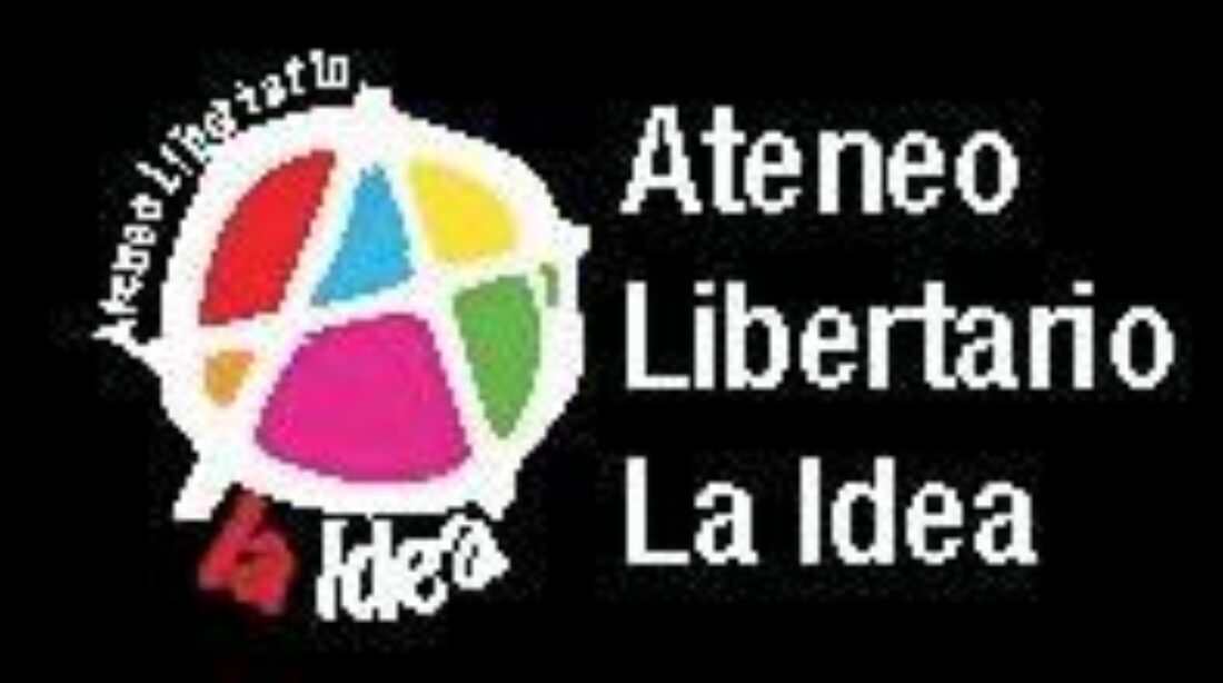 Próximas actividades en el Ateneo Libertario La Idea