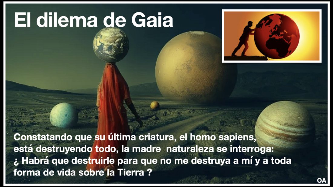 El dilema de Gaia