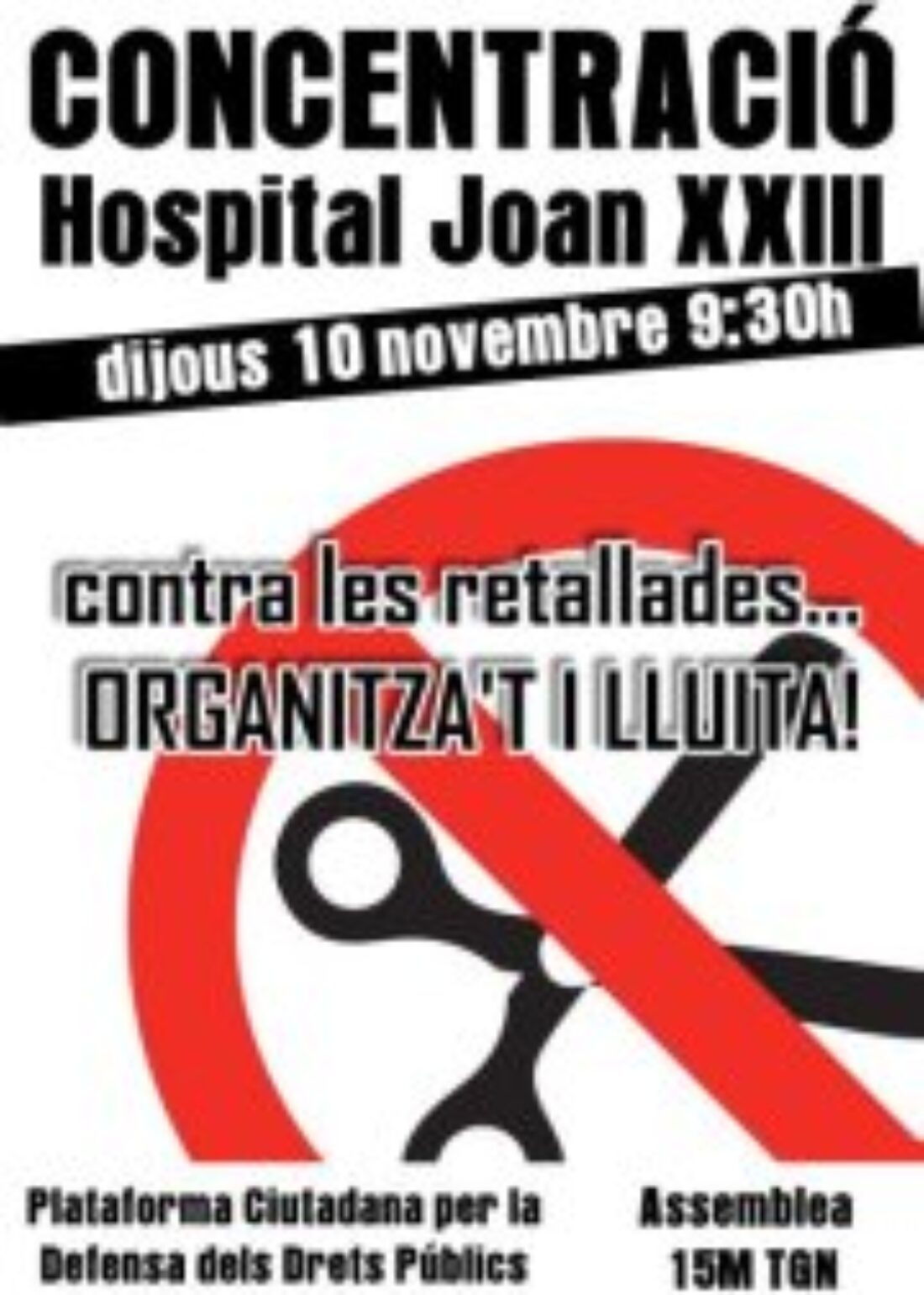 Tarragona: Concentración en el Hospital Joan XXIII contra los recortes