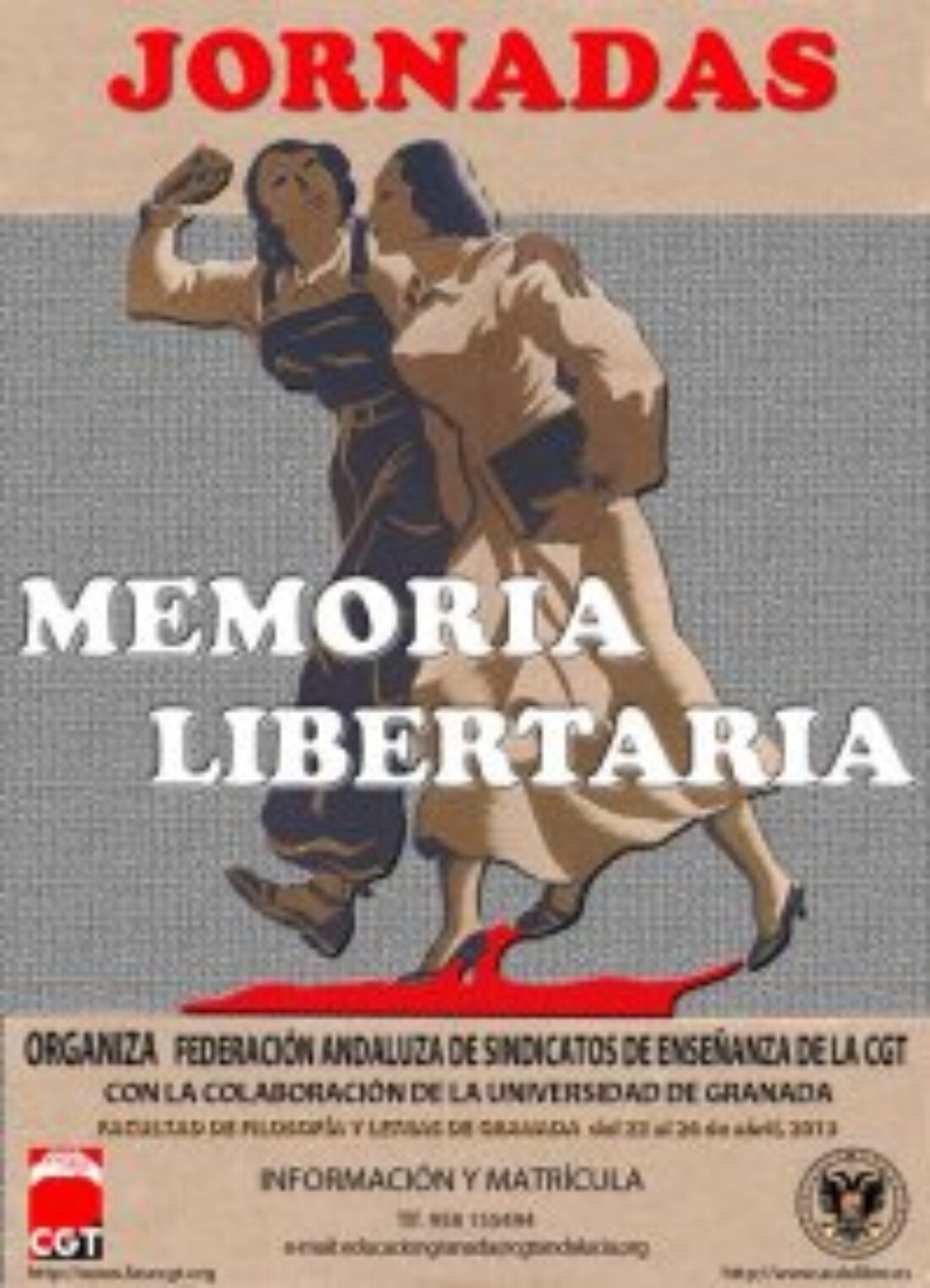 Jornadas de Memoria Libertaria y Luchas Sociales en Granada