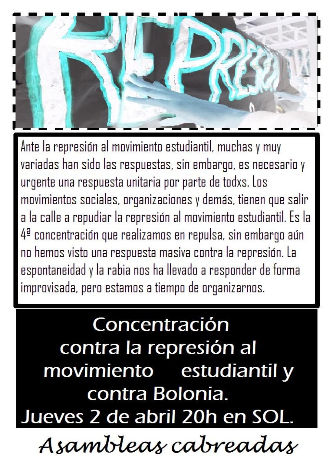 Madrid : 2 de abril, 4ª Concentración contra la represión al movimiento estudiantil