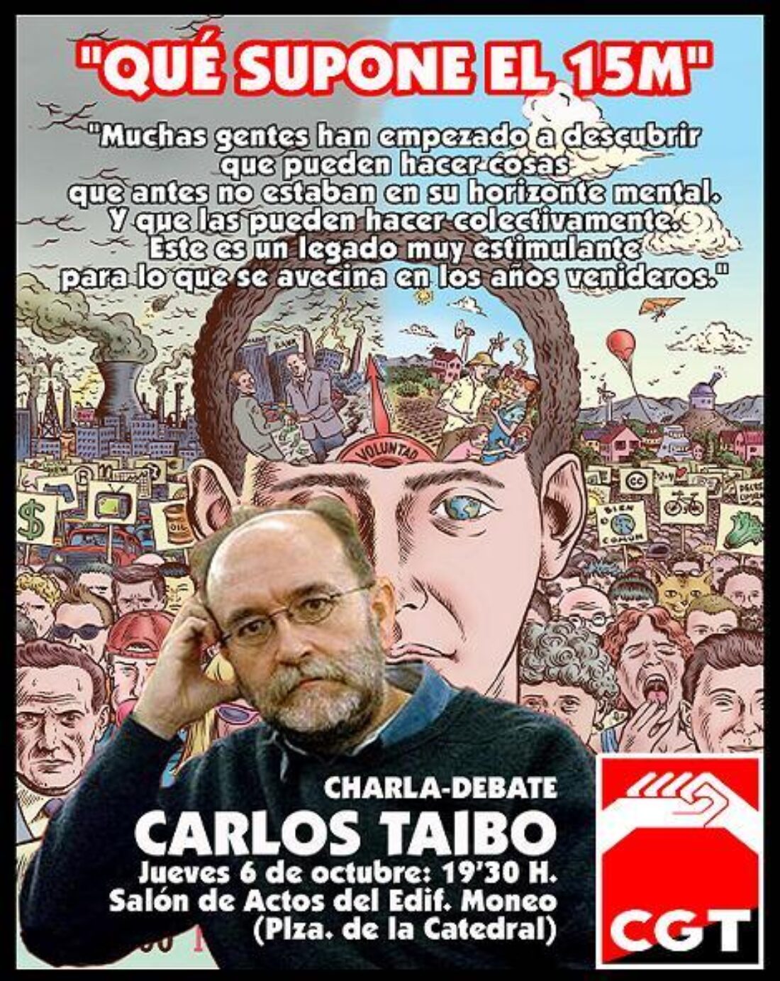 Murcia: Charla-debate: «¿Qué supone el 15M?» con Carlos Taibo