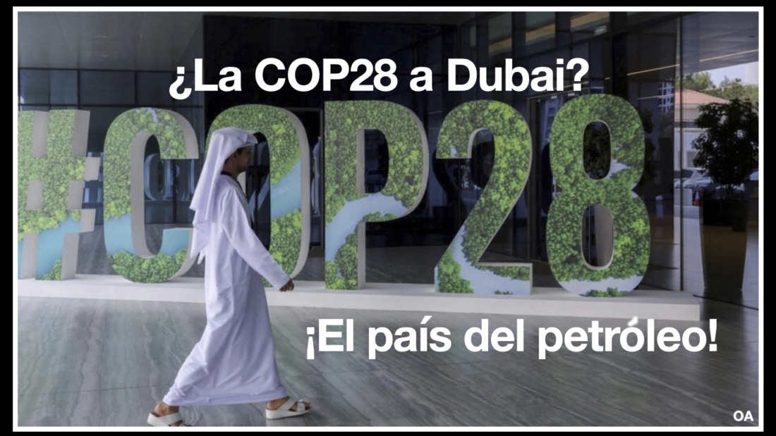 ¿La COP28 a Dubai?